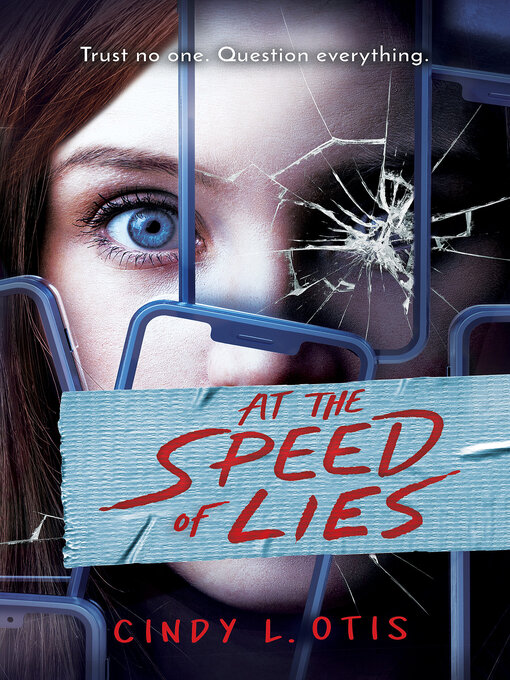 Title details for At the Speed of Lies by Cindy L. Otis - Available